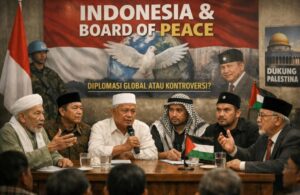 Langkah Indonesia ke Board of Peace di Era Prabowo Picu Reaksi Luas Tokoh dan Ormas di HSU